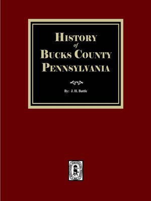 cover image of History of Bucks County, Pennsylvania